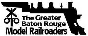 Greater Baton Rouge Model Railroaders