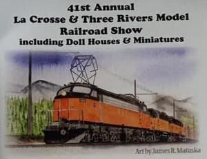 La Crosse & Three Rivers Model Railroad Show