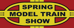 Bay State Model Railroad Museum Spring Model Train Show