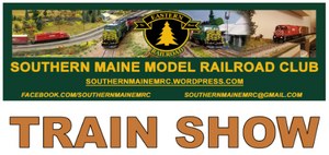 Southern Maine Model Railroad Club Spring Train Show