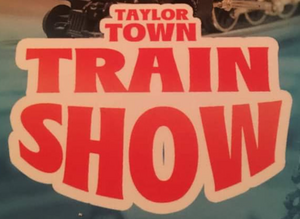 Taylor Town Train Show