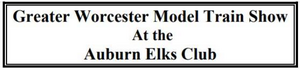 Greater Worcester Model Train Show