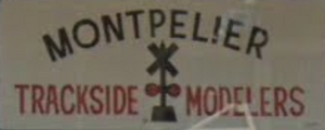 Montpelier Trackside Modelers Open House