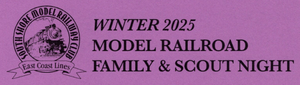 Winter 2025 Model Railroad Family & Scout Night